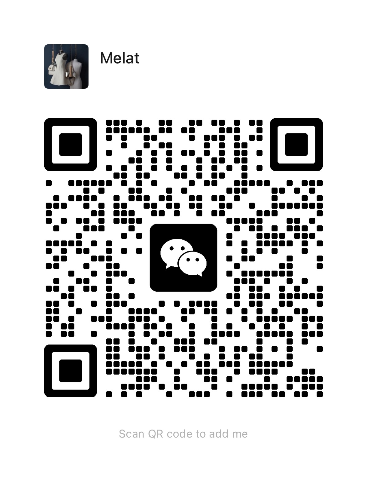 Melat's WeChat QR code — scan to add on WeChat
